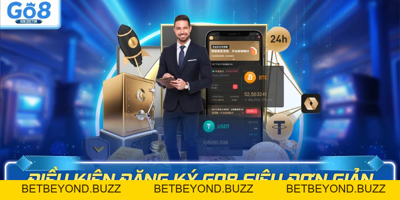 Đăng Ký Go8 – Cách Tạo Tài Khoản Go8 Nhanh 2026 - BETBEYOND