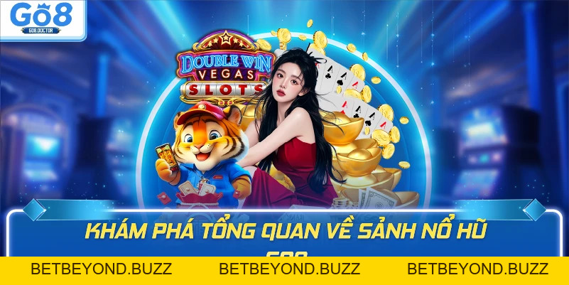 Nổ hũ GO8 - BETBEYOND